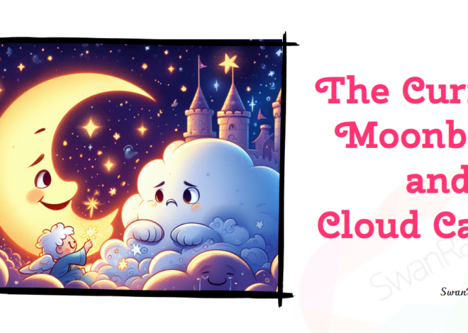 The Curious Moonbeam and the Cloud Castle